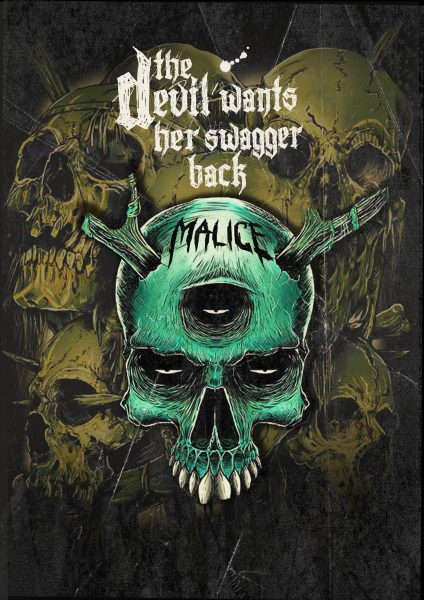 The Devil Wants her Swagger Back Malice
