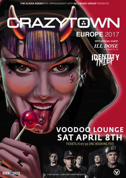 CRAZY TOWN (VENTURE PRESENTS) A 3 - DUBLIN V_3 Voodoo Lounge