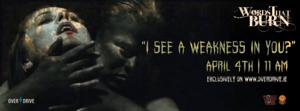 words that burn promo Monday