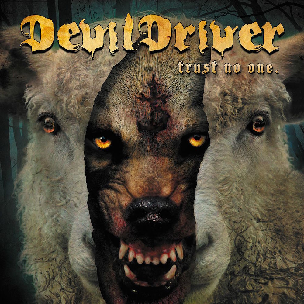Devildriver-Trust-No-One