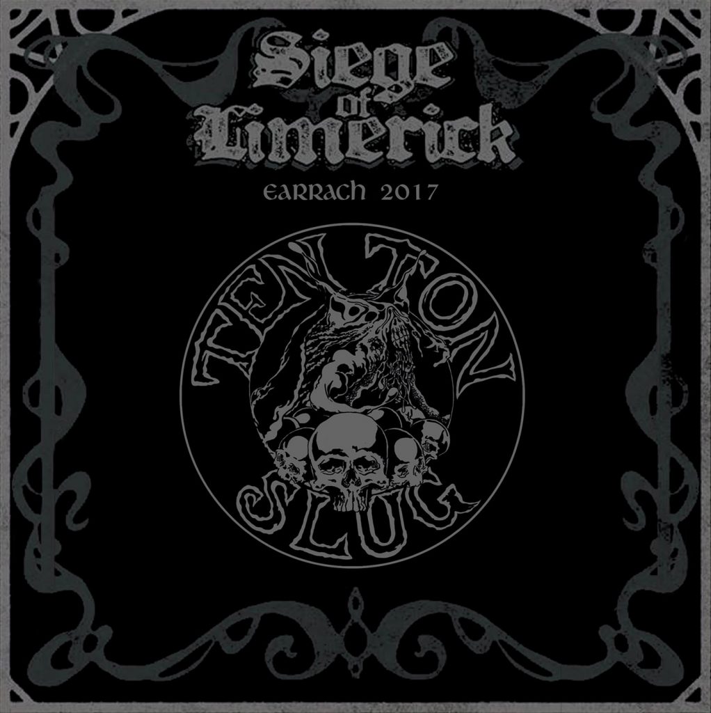 TEN TON SLUG - LIVE AT THE SEIGE