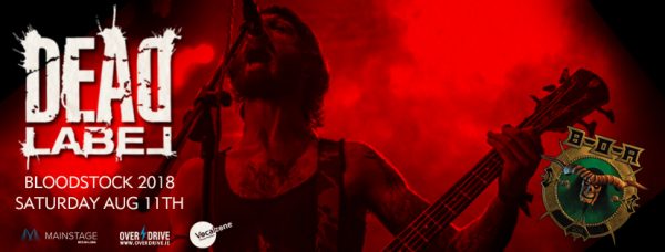 DEAD LABEL - BLOODSTOCK DAN 2018 PROMO