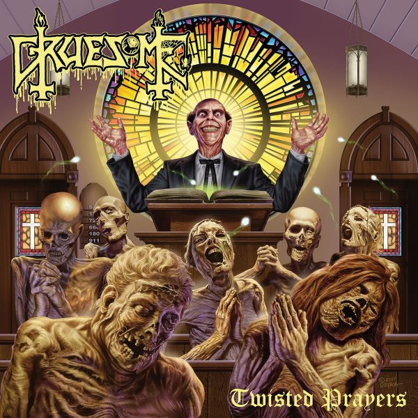 Gruesome twisted prayers